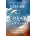 thumbnail image 1 of The Great Disappearance: 31 Ways to Be Rapture Ready (Hardcover), 1 of 1
