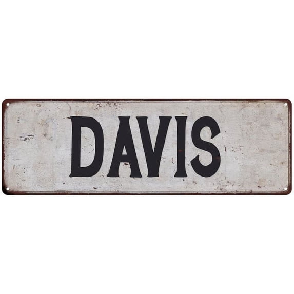 DAVIS Vintage Look Gift Rustic Chic Metal Sign 6x18 206180036154