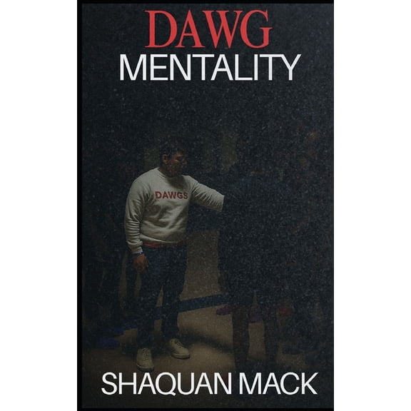 DAWG Mentality, (Paperback)
