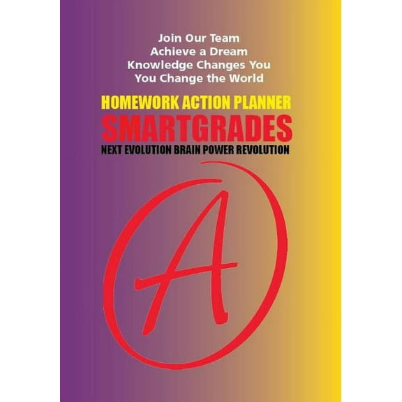 MY DAY MY DREAM MY DESTINY Homework Planner and Self-Care Journal (150 Pages): SMARTGRADES BRAIN POWER REVOLUTION - Teacher Approved! Student Tested! Parent Favorite! 5 Star Rave Reviews! (Paperback)