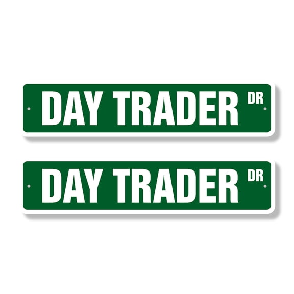 DAY TRADER Classic Street Sign (2 Pack) investor stocks options derivatives currencies Road Sign | 4" X 18" Plastic Address Sign