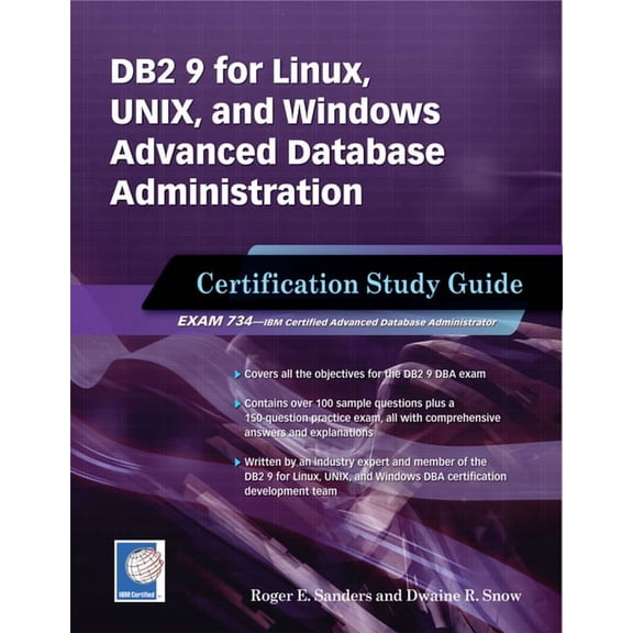 DB2 9 for Linux, Unix, and Windows Advanced Database Administration Certification: Certification Study Guide, (Paperback)