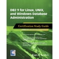 thumbnail image 1 of DB2 9 for Linux, Unix, and Windows Database Administration: Certification Study Guide, (Paperback), 1 of 1