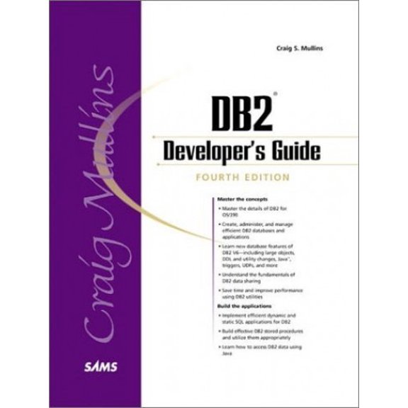 Pre-Owned DB2 Developer's Guide (Edition 4) (Hardcover)