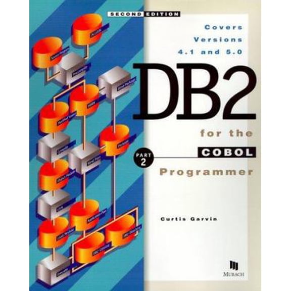 Pre-Owned DB2 for the Cobol Programmer, Part 2 (Paperback) 1890774030 9781890774035