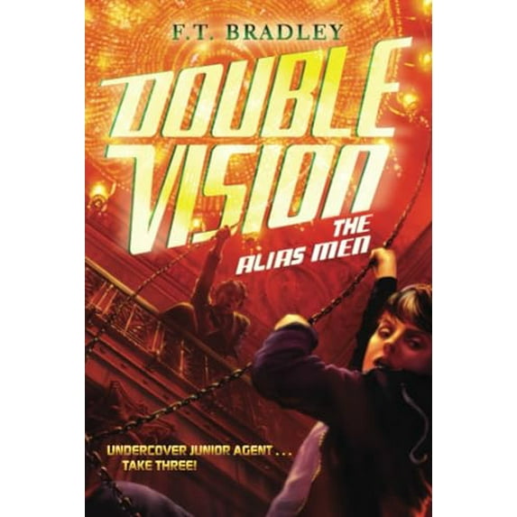 Pre-Owned Double Vision: The Alias Men (Paperback) 0062104446 9780062104441