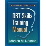MARSHA M LINEHAN DBT Skills Training Manual (Edition 2) (Paperback)