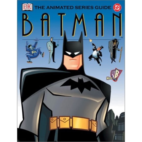 Pre-Owned Batman: The Animated Series Guide (Hardcover) 0789495805 9780789495808
