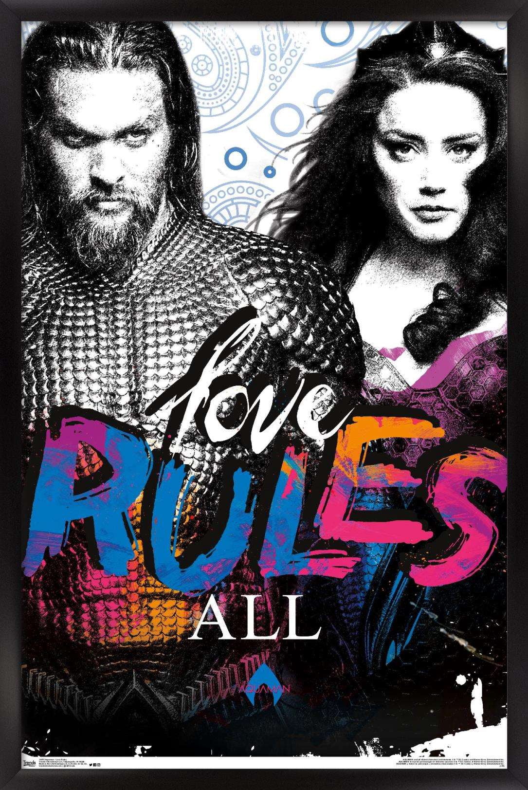 DC Comics Movie - Aquaman - Love Rules Wall Poster, 14.725" x 22.375", Framed