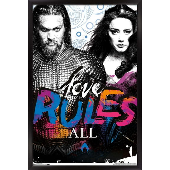 DC Comics Movie - Aquaman - Love Rules Wall Poster, 14.725" x 22.375", Framed
