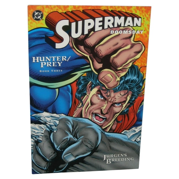 DC Comics Superman Doomsday Hunter Prey Vol. 3 (2010) Paperback Book