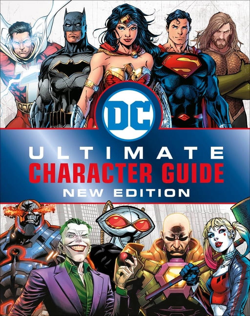 MELANIE SCOTT; DK DC Comics Ultimate Character Guide, New Edition (Hardcover)
