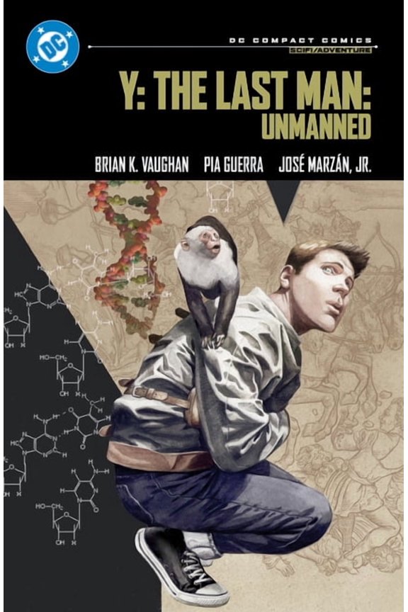 DC Compact Comics Y: The Last Man: Unmanned: DC Compact Comics Edition, (Paperback)