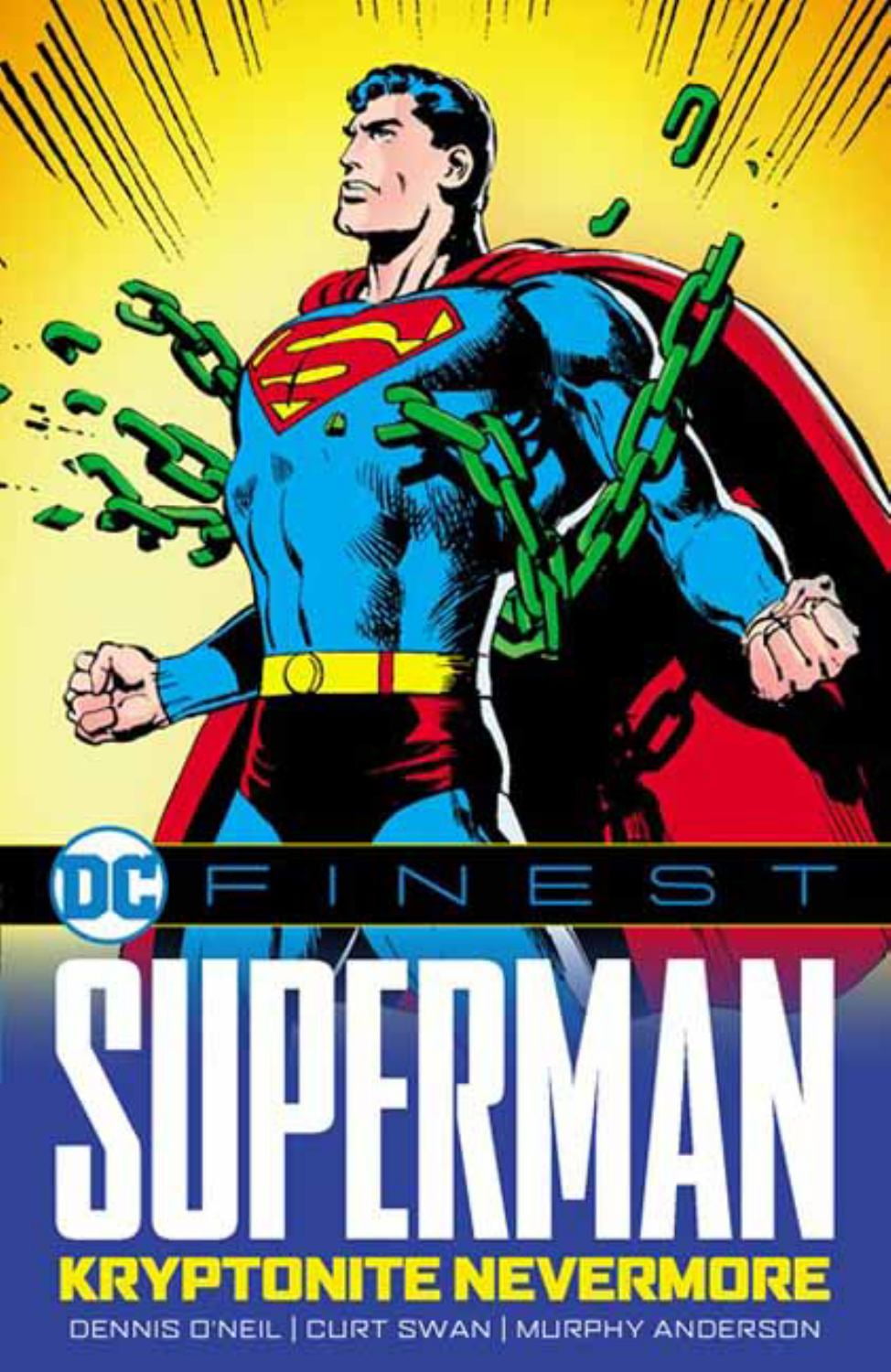 DC Finest: Superman: Kryptonite Nevermore (Paperback)