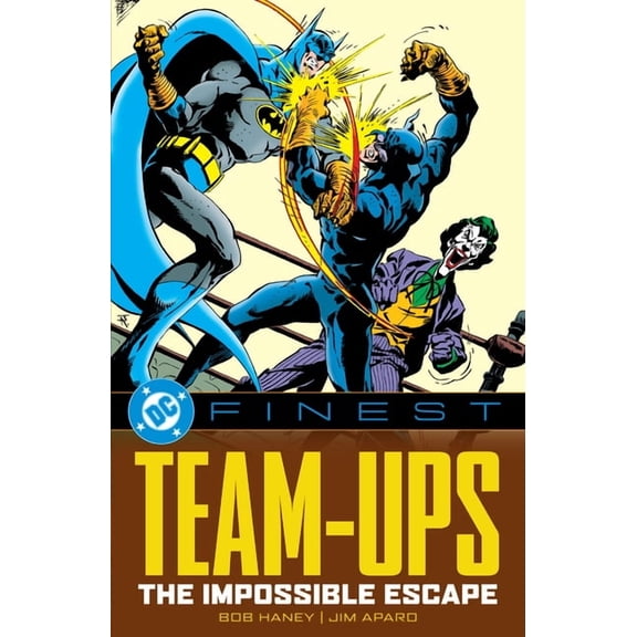 DC Finest DC Finest: Team-Ups: The Impossible Escape, (Paperback)