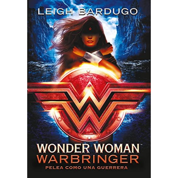 Pre-Owned Wonder Woman: Warbringer: Pelea Como Una Guerrera (Spanish Edition) (Paperback) 6073159692 9786073159692