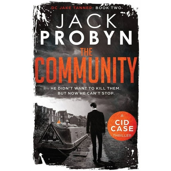 DC Jake Tanner Crime Thriller: The Community (Series #2) (Paperback)