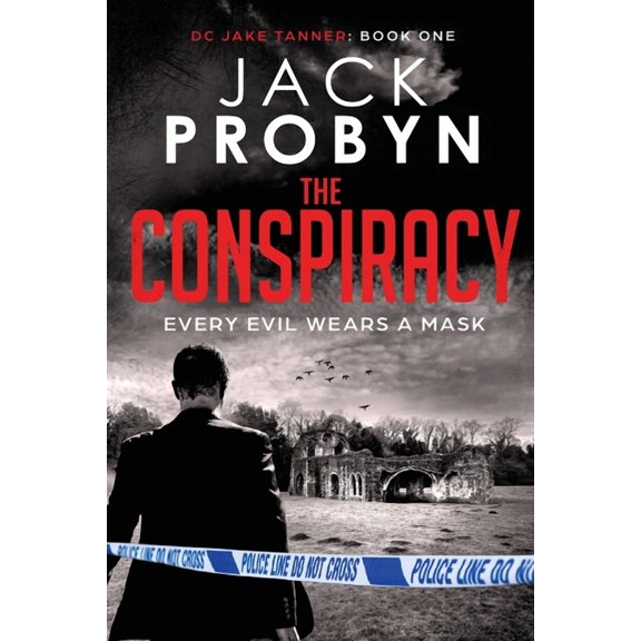 The Conspiracy DC Jake Tanner Crime Thriller Paperback 1912628279 9781912628278 Jack Probyn