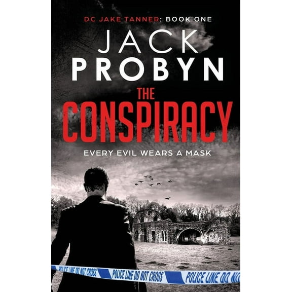 The Conspiracy DC Jake Tanner Crime Thriller Paperback 1912628317 9781912628315 Jack Probyn