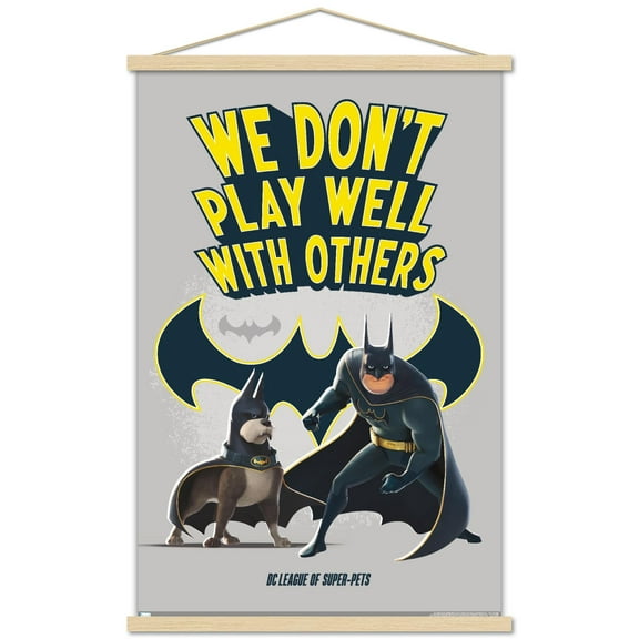 DC League of Super-Pets - We Don't Play Well With Others Wall Poster with Magnetic Frame, 22.375" x 34"