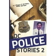 thumbnail image 1 of DC Police Stories 2 (Paperback) by Marco F Kittrell, 1 of 1