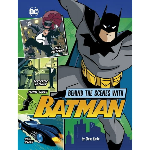DC Secrets Revealed! Behind the Scenes with Batman, (Paperback)