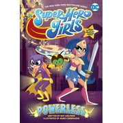 DC Super Hero Girls Powerless, Paperback