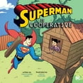 thumbnail image 1 of DC Super Heroes Character Education Superman Is Cooperative, (Paperback), 1 of 1