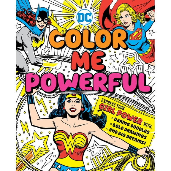 DC Super Heroes DC Super Heroes: Color Me Powerful!, Book 20, (Paperback)