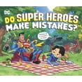 thumbnail image 1 of DC Super Heroes Do Super Heroes Make Mistakes?, (Hardcover), 1 of 1