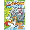 thumbnail image 1 of DC Super-Pets The Cat Crime Club, (Paperback), 1 of 1