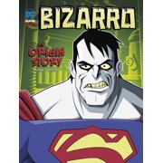 DC Super-Villains Origins Bizarro An Origin Story, Paperback