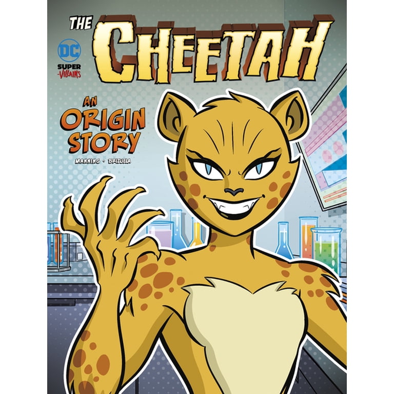 DC Super-Villains Origins The Cheetah: An Origin Story, (Paperback