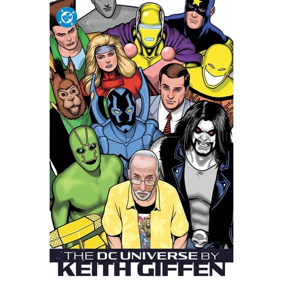The DC Universe by Keith Giffen, (Hardcover)