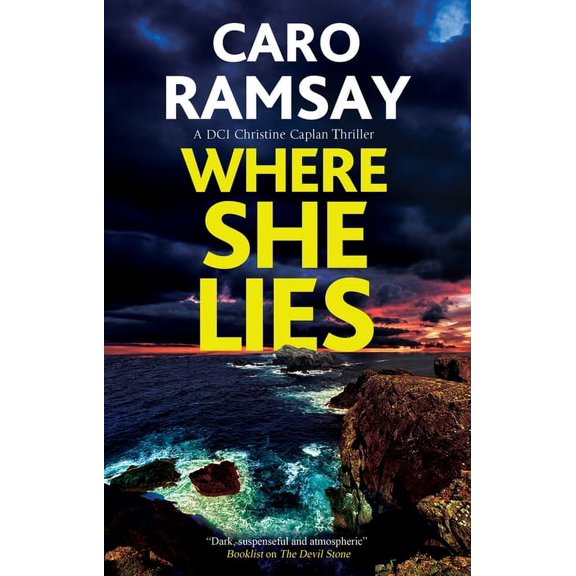 DCI Christine Caplan Thriller Where She Lies, Book 4, (Paperback)