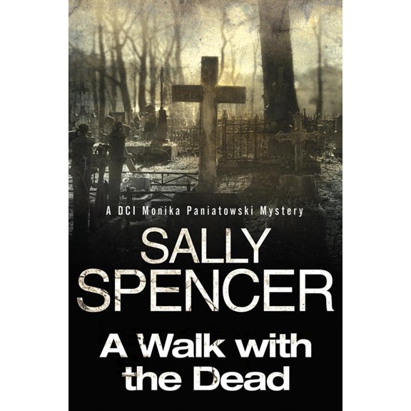 Pre-Owned A Walk with the Dead (Hardcover) 0727882422 9780727882424