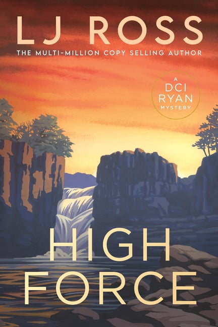 DCI Ryan Mysteries High Force, Book 5, (Paperback)