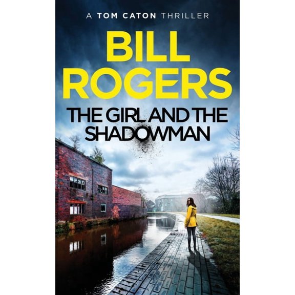 DCI Tom Caton, Manchester Murder Mysteries: The Girl and the Shadowman (Paperback)