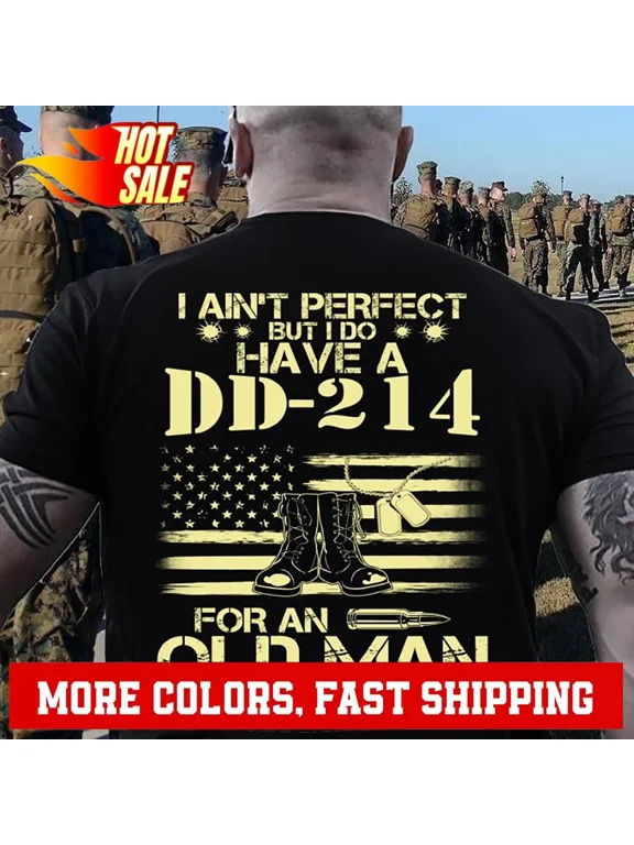 DD-214 Shirt I Ain't Perfect But I Do Have A DD-214 T-Shirt