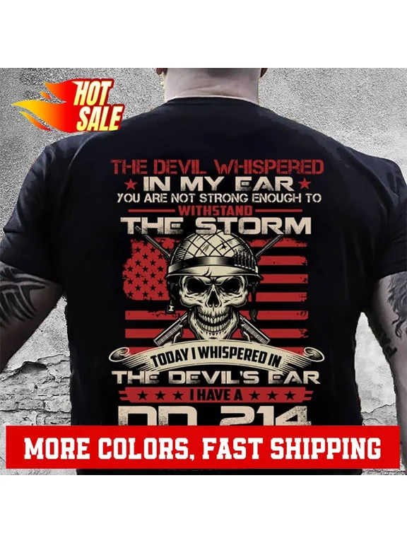 DD-214 Shirt The Devil Whispered In My Ear T-Shirt