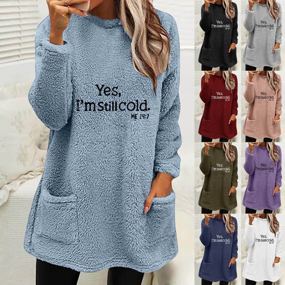 DDAPJ pyju Yes I'm Still Cold Sherpa Pullover Womens Oversized Fuzzy Fleece Sweatshirts Letter Print Crewneck Tunic Sweatshirt Winter Warm Loungewear Tops with Pockets Purple M