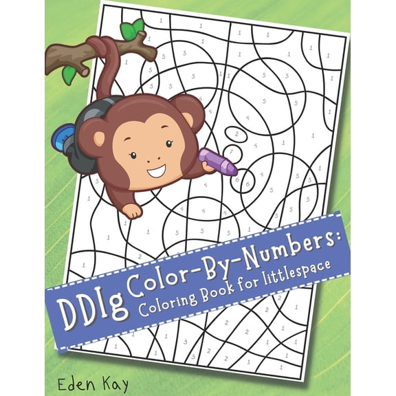 DDlg Color-By-Numbers: Coloring Book for littlespace, (Paperback)