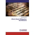 thumbnail image 1 of DDoS Attack Mitigation Architecture (Paperback), 1 of 1