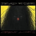 thumbnail image 1 of DEAD RIDER - Crew Licks - Vinyl, 1 of 1
