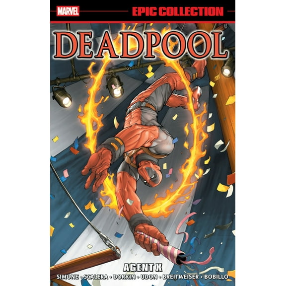 Deadpool Epic Collection: Agent X, (Paperback)