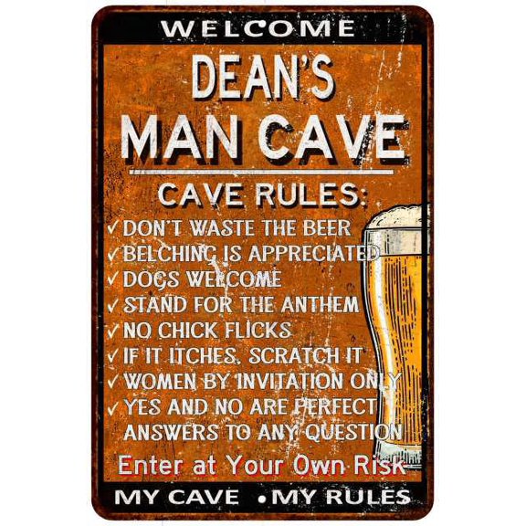DEAN'S Man Cave Rules Rusty Sign Garage Decor 8x12 108120051051