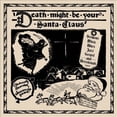thumbnail image 1 of DEATH MIGHT BE YOUR SANTA CLAUS [INDIE ONLY], 1 of 1