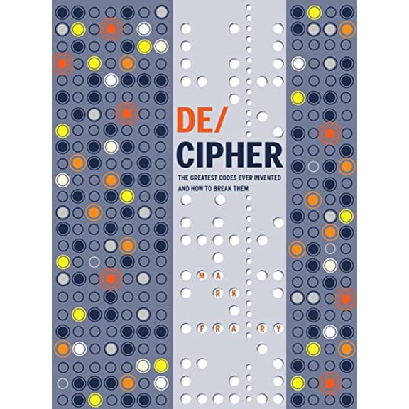 Pre-Owned Codes The Science of Ciphers from Caesar Shift to Quantum Cryptography /anglais (Hardcover) 1911130374 9781911130376