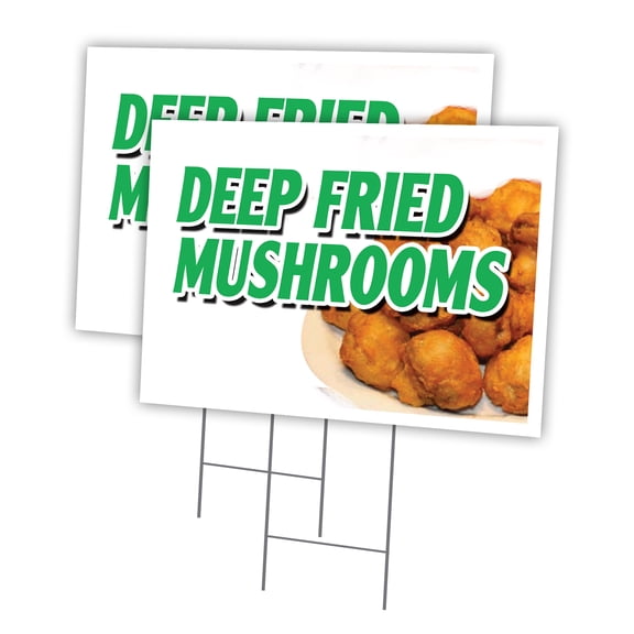 DEEP FRIED MUSHROOMS 2 Pack Of 12" x 16" Yard Sign & Stake | Advertise Your Business | Stake Included Image On Both Sides | Made in The USA