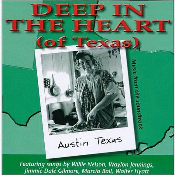 DEEP IN THE HEART (OF TEXAS)